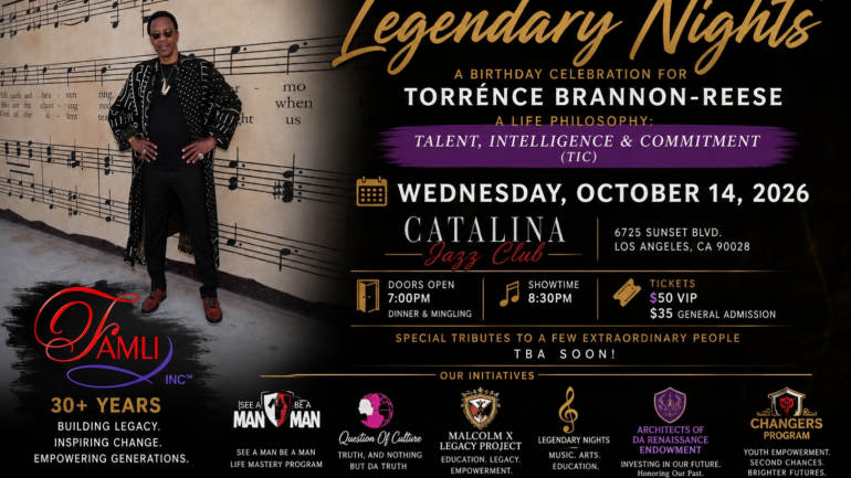 Flyer for FA-MLI, Inc.'s Legendary Nights, a birthday celebration for Torrénce Brannon-Reese, Wednesday, October 14, 2026, at Catalina Jazz Club, 6725 Sunset Blvd., Los Angeles. Doors open 7:00 PM for dinner and mingling, showtime 8:30 PM. Tickets $50 VIP, $35 general admission.