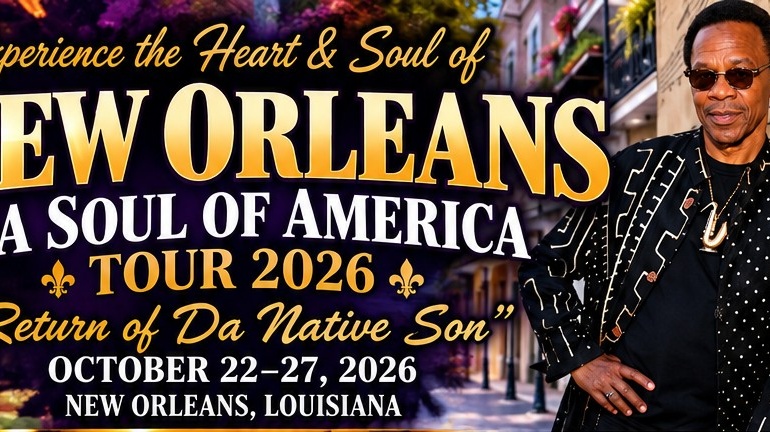 New Orleans, Da Soul of America Tour 2026, Return of Da Native Son, October 22-27, 2026