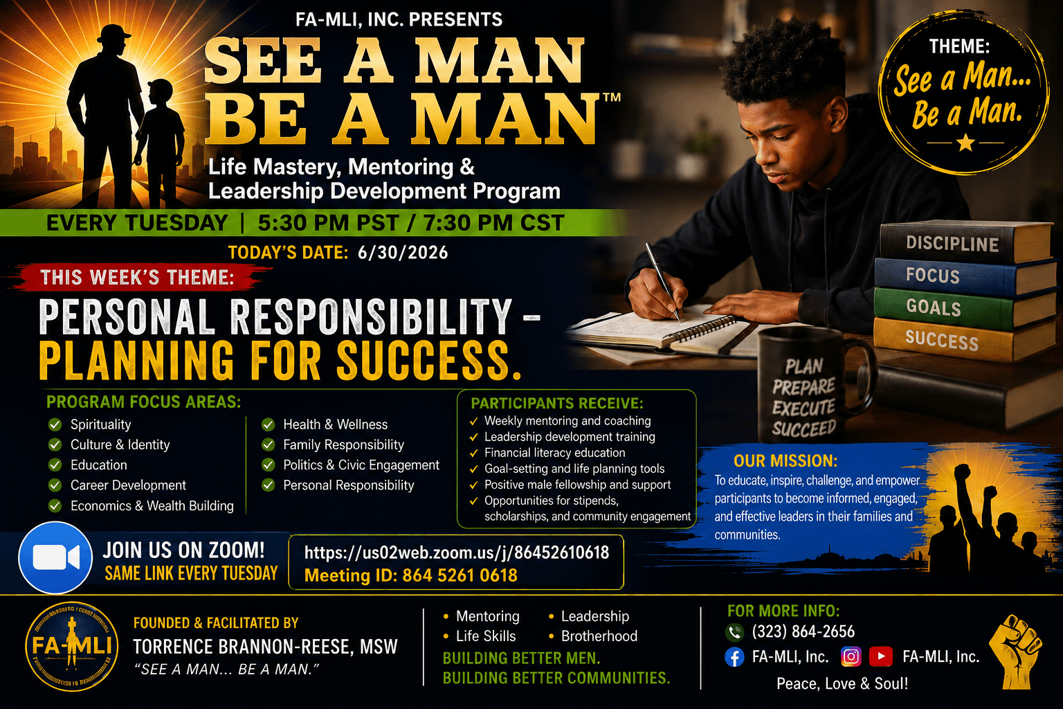 Poster promoting a leadership development program titled 'See a Man Be a Man,' featuring a man reading at a desk, with event details and themes.